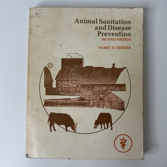 Vtg Animal Sanitation & Disease Prevention Book Manual 2nd Ed Farm Homestead - Picture 2 of 15